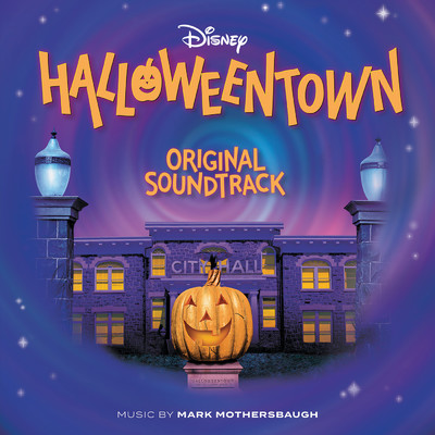 アルバム/Halloweentown (Original Soundtrack)/MARK MOTHERSBAUGH