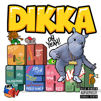 アルバム/Oh Yeah！/DIKKA
