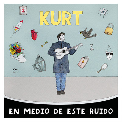 アルバム/En Medio De Este Ruido/KuRt