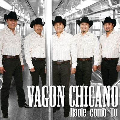 アルバム/Nadie Como Tu/Vagon Chicano