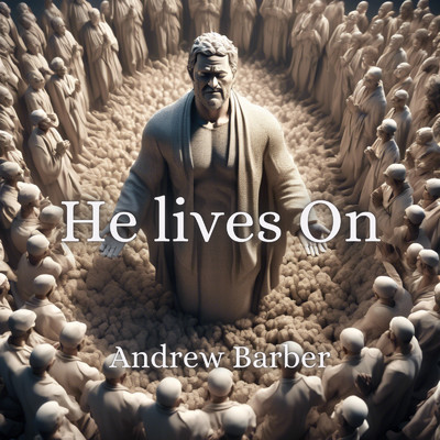 シングル/He lives On/Andrew Barber