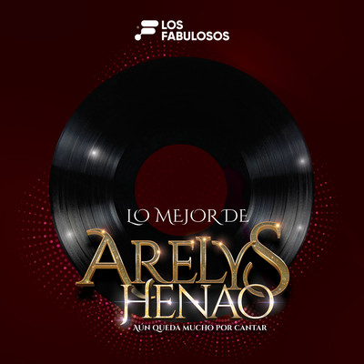 アルバム/Lo Mejor de Arelys Henao/Caracol Television