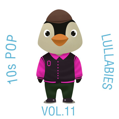 アルバム/10s Pop Lullabies, Vol. 11/The Cat and Owl