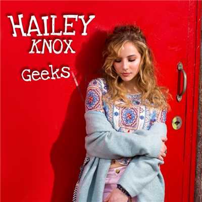 Geeks/Hailey Knox