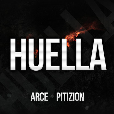 Huella (feat. Pitizion)/Arce