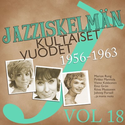 アルバム/Jazziskelman kultaiset vuodet 1956-1963 Vol 18/Various Artists