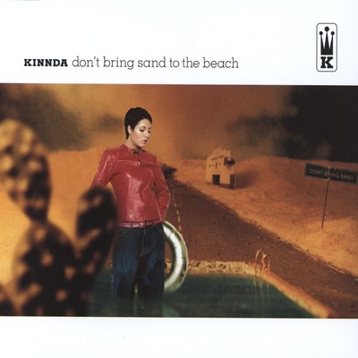 Don't Bring Sand to the Beach (DJ Benji's Power Party Zone Remix)/Kinnda