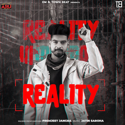 Reality/Premjeet Jangra