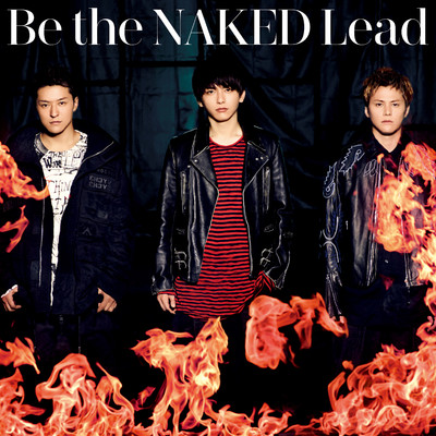 アルバム/Be the NAKED/Lead