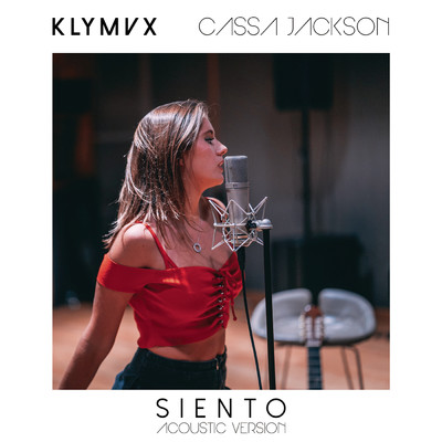 シングル/Siento (Acoustic Version) feat.Cassa Jackson/KLYMVX
