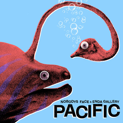 Pacific (Ocean Drive Mix)/Nobodys Face／Enda Gallery