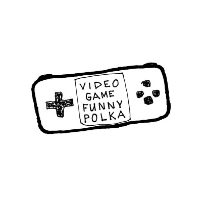 Video Game Funny Polka/VAudio