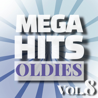 アルバム/MEGA HITS OLDIES Vol.8/Various Artists