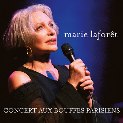 Concert aux Bouffes Parisiens septembre 2005 (Live)/マリー・ラフォーレ