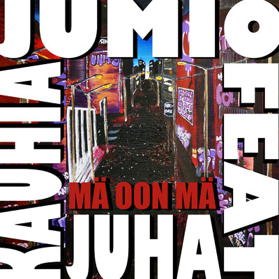 Ma Oon Ma (featuring KauhiaJuha)/Jumio