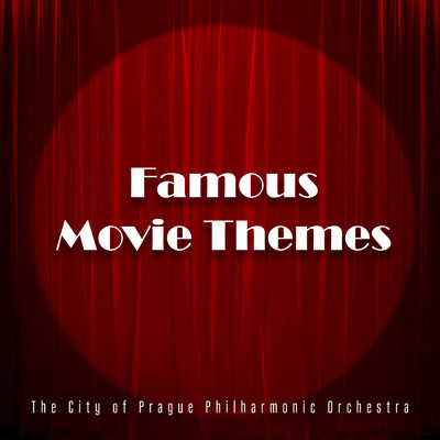 アルバム/Famous Movie Themes/シティ・オブ・プラハ・フィルハーモニック・オーケストラ