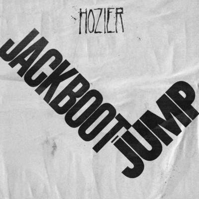 Jackboot Jump (Explicit) (Live)/ホージア
