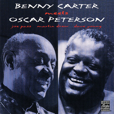 Benny Carter Meets Oscar Peterson (Remastered 1995)/ベニー・カーター／オスカー・ピーターソン