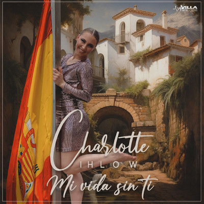 シングル/Mi vida sin ti/Charlotte Ihlow