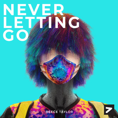 Never Letting Go/Reece Taylor