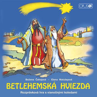 Betlehemska hviezda: Rozpravka s koledami/Various Artists
