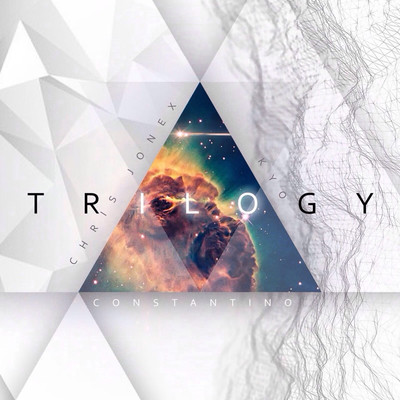 Trilogy EP/Chris Jonex