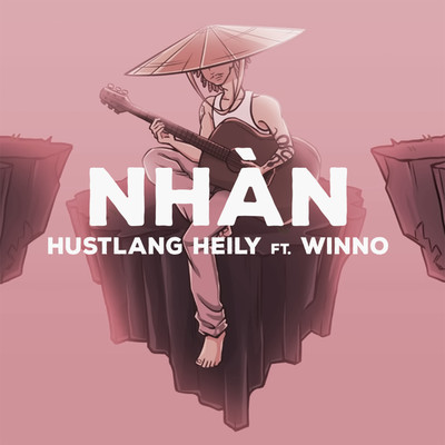 シングル/NHAN (feat. Winno)/Hustlang Heily