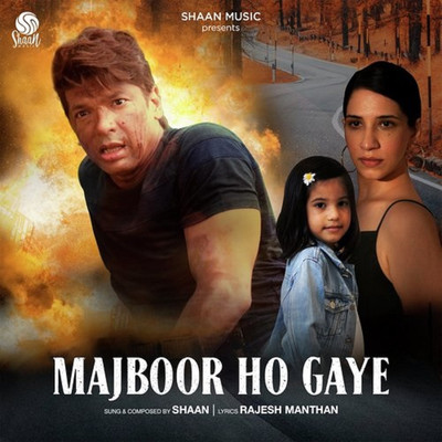 シングル/Majboor Ho Gaye/Shaan