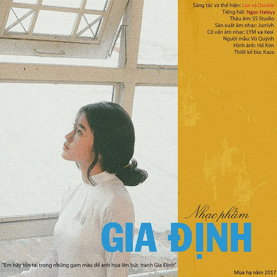 Gia Dinh (feat. Duckie, Haleyy)/Luxuyen