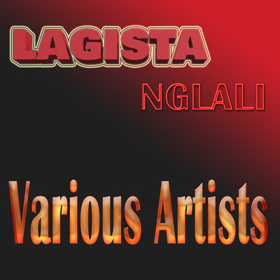 Lagista Nglali/Various Artists