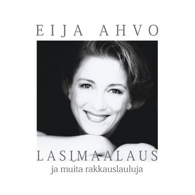 アルバム/Lasimaalaus ja muita rakkauslauluja/Eija Ahvo