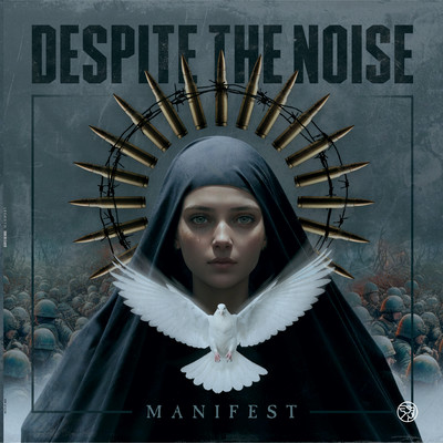 Manifest/Despite The Noise