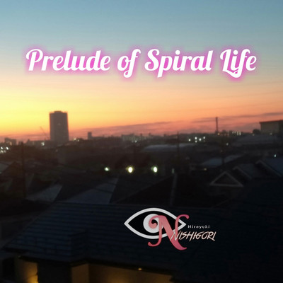 アルバム/Prelude to Spiral life/錦織裕之