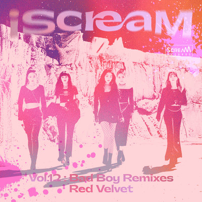 アルバム/iScreaM Vol.12 : Bad Boy Remixes/Red Velvet