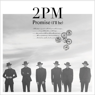 着うた®/Promise (I'll be) -Japanese ver.-/2PM