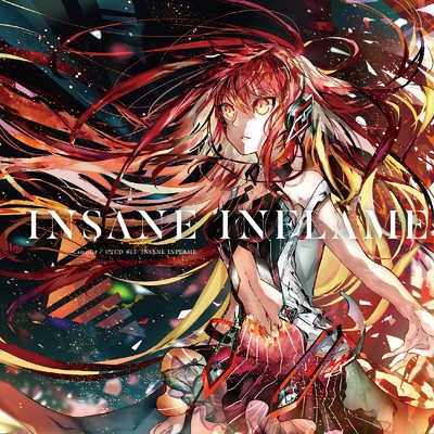 アルバム/INSANE INFLAME/かめりあ