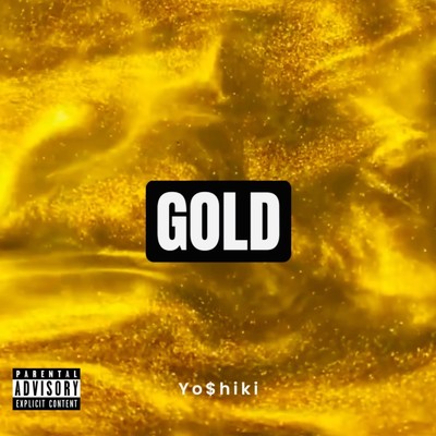 GOLD/Yo$hiki