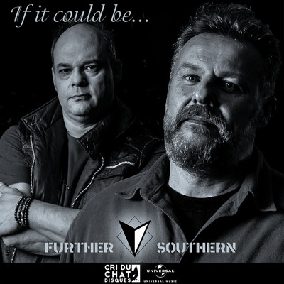 If It Could Be/Further Southern