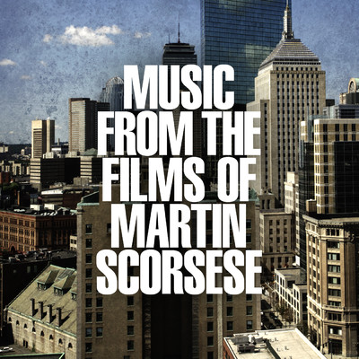 Music From the Films of Martin Scorsese/London Music Works／シティ・オブ・プラハ・フィルハーモニック・オーケストラ
