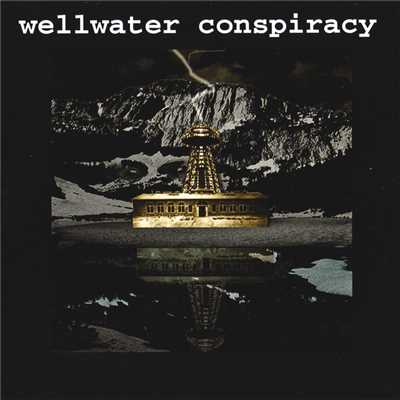 Born With A Tail/Wellwater Conspiracy