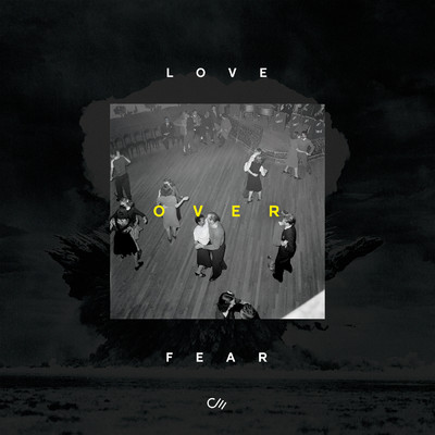アルバム/Love Over Fear (Live)/Community Music
