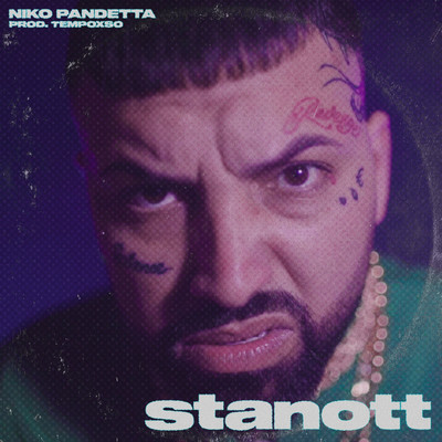 シングル/Stanott/Niko Pandetta & Tempoxso