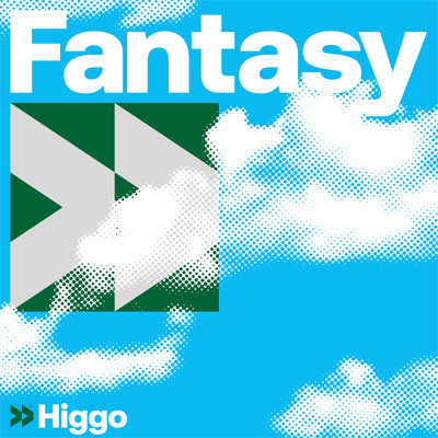 Fantasy/Higgo