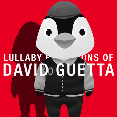 Lullaby Renditions of David Guetta/The Cat and Owl