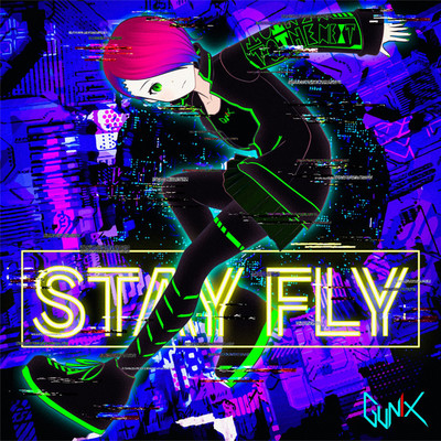 シングル/STAY FLY/GUNIX