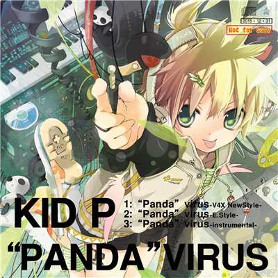 ”Panda”virus-V4X New style- (feat. 鏡音レン)/キッドP