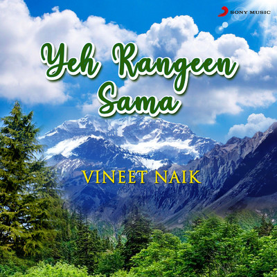 Yeh Rangeen Sama/Vineet Naik