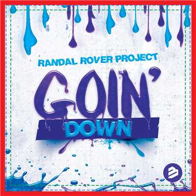 シングル/Going Down (Extended Mix)/Randal Rover Project