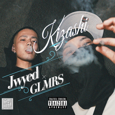 Kizashi/Jwyed & GLMRS