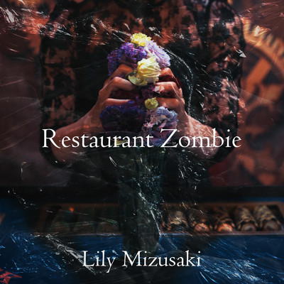 Restaurant Zombie/Lily Mizusaki